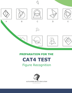 CAT4 Test Preparation - Figure Recognition (Levels A - G) - 100+ Practice Questions