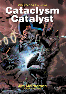 Cataclysm Catalyst
