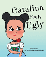 Catalina Feels Ugly
