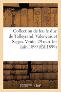 Catalogue de tableaux, objets d'art et d'ameublement, tapisseries de la collection de feu le duc