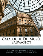 Catalogue Du Mus?e Sauvageot