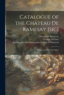 Catalogue of the Ch?teau De Ramesay [sic] [microform]: Museum and Portrait Gallery