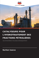 Catalyseurs Pour l'Hydrotraitement Des Fractions P?troli?res