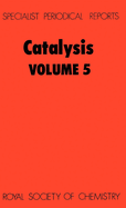 Catalysis: Volume 5