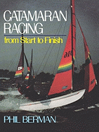 Catamaran Racing from Start to Finish