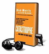 Catastrophe - Morris, Dick, and McGann, Eileen, and Ganim, Peter (Read by)