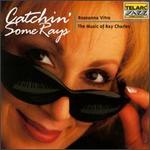 Catchin' Some Rays: The Music of Ray Charles