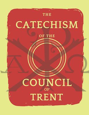 Catechism of the Council of Trent - Church, Catholic