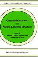 Categorial Grammars and Natural Language Structures