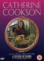 Catherine Cookson's A Dinner of Herbs - 