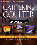 Catherine Coulter Collection: Eleventh Hour/Blindside/Blowout