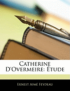 Catherine D'overmeire: tude