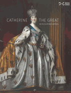 Catherine the Great: An Enlightened Empress