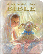 Catholic Baby's First Bible-Nab