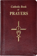 Catholic Book of Prayers-Burg Leather: Popular Catholic Prayers Arranged for Everyday Use: In Large Print