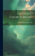 Catholic Church Music