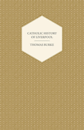 Catholic History of Liverpool