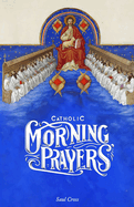 Catholic Morning Prayers