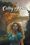 Cathy Merlin - Tomes 1  5