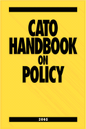 Cato Handbook on Policy