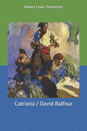 Catriona / David Balfour