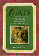 Cats: A Celebration in Words and Paintings