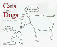 Cats and Dogs/Dogs and Cats - Mueller, P S