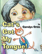 Cat's Got My Tongue!