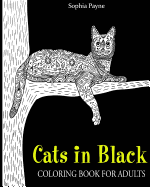 Cats in Black: Coloring Book for Adults