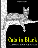 Cats in Black: coloring book for adults