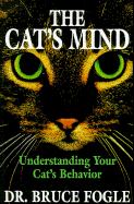 Cat's Mind: Understanding Your Cat's Behavior