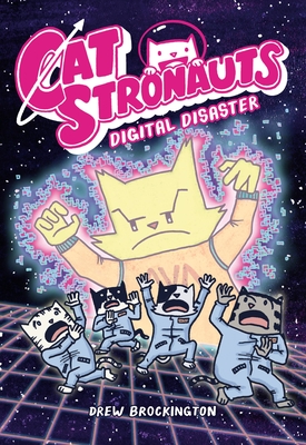 Catstronauts: Digital Disaster - Brockington, Drew
