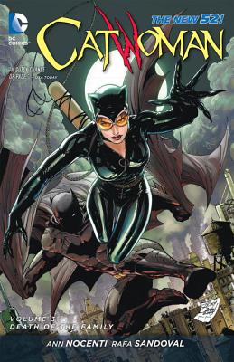 Catwoman Vol. 3: Death Of The Family (The New 52) - Nocenti, Ann