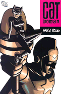 Catwoman Wild Ride TP