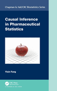 Causal Inference in Pharmaceutical Statistics