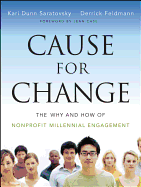 Cause for Change: The Why and How of Nonprofit Millennial Engagement