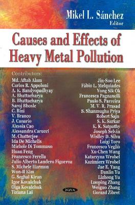 Causes and Effects of Heavy Metal Pollution - Sanchez, Mikel L