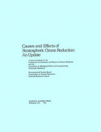 Causes and Effects of Stratospheric Ozone Reduction: An Update - National Research Council, and Division on Earth and Life Studies, and Commission on Geosciences Environment and Resources