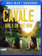 Cavale: Girls on the Run [Blu-ray]