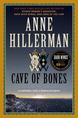 Cave of Bones: A Leaphorn, Chee & Manuelito Novel - Hillerman, Anne