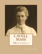Cavell Mass: Full Score
