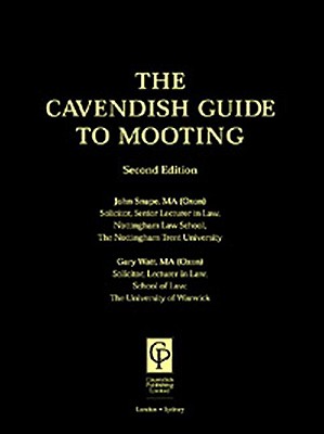 Cavendish Guide to Mooting - Watt, Gary