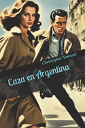 Caza en Argentina