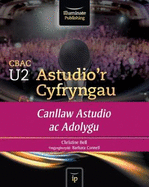 CBAC U2 Astudio'r Cyfryngau Canllaw Astudio ac Adolygu