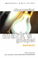 Cbg: Discovering Mark's Gospel - Hewitt, David, Professor