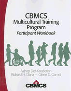 CBMCS Multicultural Training Program: Participant Workbook
