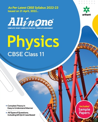 CBSE All In One Physics Class 11 2022-23 Edition (As per latest CBSE Syllabus issued on 21 April 2022) - Upreti, Kamal, and Jha, Jayant Kumar