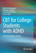 CBT for College Students with ADHD: A Clinical Guide to Access