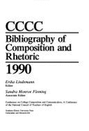 CCCC Bibliography of Composition and Rhetoric 1990