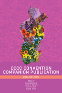 CCCC Convention Companion Publication: 2024 Edition